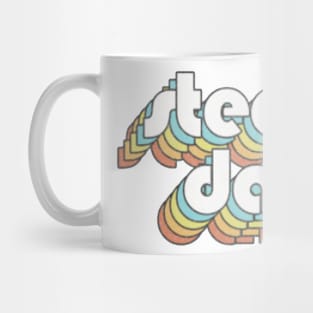 steely dan Mug